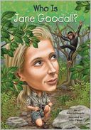 Who Is Jane Goodall?