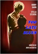 Too Late Blues