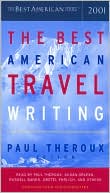 The Best American Travel Writing 2001