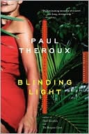 Blinding Light: A Novel
