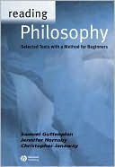 Reading Philosophy: Selected Texts with a Method for Beginners