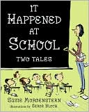 It Happened at School: Two Tales