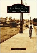 download San Francisco's Excelsior District, California (Images of America Series) book