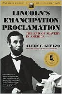 Lincoln's Emancipation Proclamation by Allen C. Guelzo: Book Cover