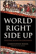 World Right Side Up: Investing Across Six Continents