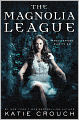 The Magnolia League (Magnolia League Series #1)