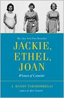 Jackie, Ethel, Joan by J. Randy Taraborrelli: NOOK Book Cover