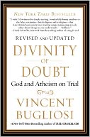Divinity of Doubt: God and Atheism on Trial