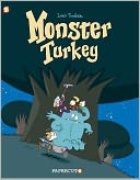 Monster Graphic Novels: Monster Turkey