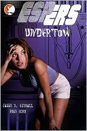 ESPers: Undertow pt.1 (Graphic Novel)
