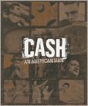 Cash: An American Man