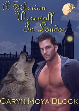 A Siberian Werewolf In London