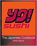 YO Sushi: The Japanese Cookbook