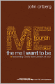 The Me I Want to Be