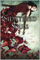 Shattered Souls