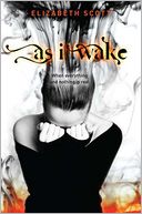 As I Wake by Elizabeth Scott: Book Cover