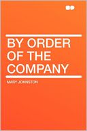 By Order of the Company