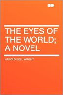 The Eyes of the World; a Novel