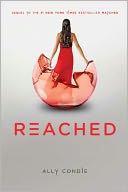 Reached (Matched Trilogy Series #3) by Ally Condie: Book Cover