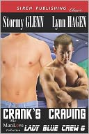 Crank's Craving [Lady Blue Crew 6] (Siren Publishing Classic ManLove)