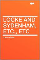 Locke and Sydenham, Etc., Etc