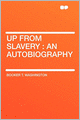 Up from Slavery: An Autobiography