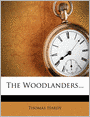 The Woodlanders...