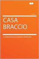 Casa Braccio Volume 1