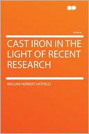 Cast Iron in the Light of Recent Research