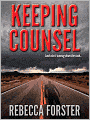 Keeping Counsel (Thriller,legal thriller)