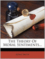 The Theory Of Moral Sentiments...