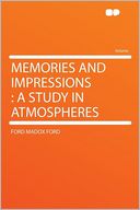 Memories and Impressions: a Study in Atmospheres