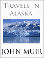 Travels in Alaska