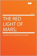 The Red Light of Mars;