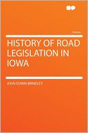 History of Road Legislation in Iowa