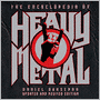The Encyclopedia of Heavy Metal: Completely Revised and Updated Edition