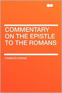 Commentary on the Epistle to the Romans