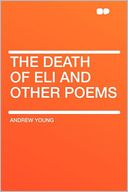 The Death of Eli and Other Poems