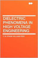 Dielectric Phenomena in High Voltage Engineering