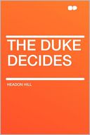 The Duke Decides