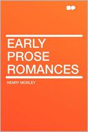 Early Prose Romances
