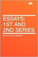 Essays: 1st and 2nd Series