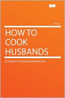 How to Cook Husbands