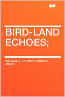 Bird-land Echoes;