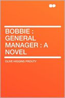 Bobbie by Olive Higgins Prouty: Book Cover