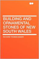 Building and Ornamental Stones of New South Wales