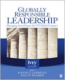 Globally Responsible Leadership: Business According to the un Global Compact