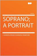 Soprano; a Portrait