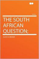 The South African Question;