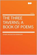 The Three Taverns; a Book of Poems